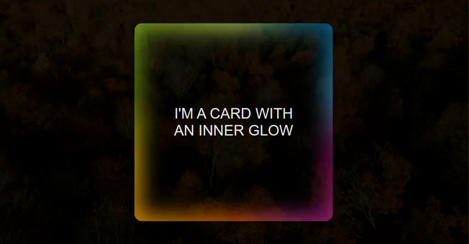 A card with text content, transparent background, rounded corners and a rotating inner edge rainbow gradient glow.